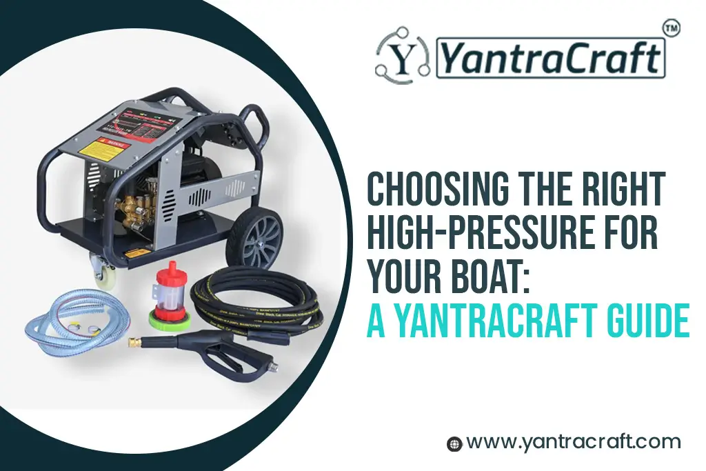 High-Pressure Washer for Your Boat